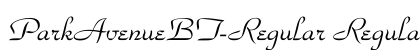 ParkAvenueBT-Regular Regular Font Preview