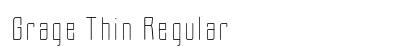 Grage Thin Regular Font Preview