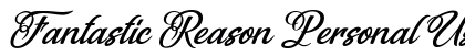 Fantastic Reason Personal Use Regular font free download