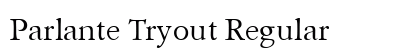 Parlante Tryout Regular Font Preview