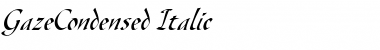 GazeCondensed Italic