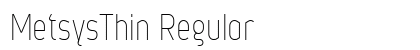 MetsysThin Regular Font Preview