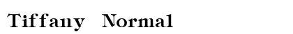 Tiffany Normal font free download