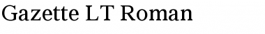 Gazette LT Roman Font