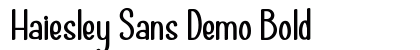 Haiesley Sans Demo Bold preview Haiesley Sans Demo Bold preview