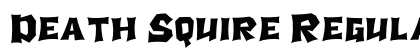 Death Squire Regular (OpenType) Font Preview