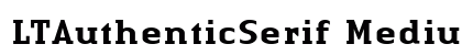 LTAuthenticSerif Medium Medium Font Preview