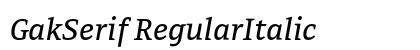 GakSerif RegularItalic preview