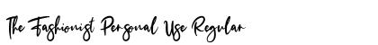 The Fashionist Personal Use Regular Font Preview