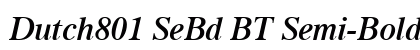 Dutch801 SeBd BT Semi-Bold Italic preview