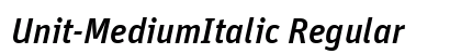 Unit-MediumItalic Regular
