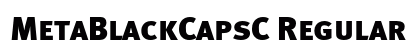 MetaBlackCapsC Regular Font Preview