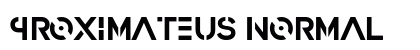 Proximateus Normal Font Preview