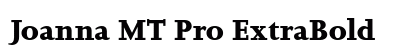 Joanna MT Pro ExtraBold preview