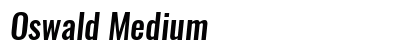 Oswald Medium Preview