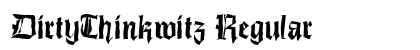 DirtyThinkwitz Regular font free download