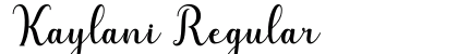 Kaylani Regular Font Kaylani Regular Font Preview