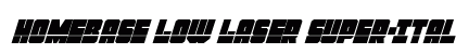 Homebase Low Laser Super-Ital Regular Font Homebase Low Laser Super-Ital Regular Font Preview