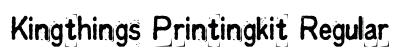 Kingthings Printingkit Regular Font Preview