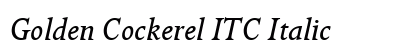 Golden Cockerel ITC Italic font free download