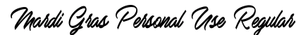 Mardi Gras Personal Use Regular Font Preview