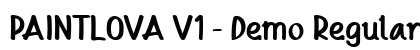 PAINTLOVA V1 - Demo Regular Font Preview PAINTLOVA V1 - Demo Regular Font Preview