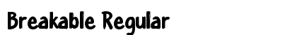Breakable Regular Font Preview