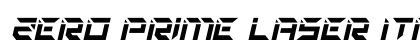 Zero Prime Laser Italic Italic Font Zero Prime Laser Italic Italic Font Preview