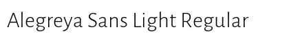 Alegreya Sans Light Regular Font Alegreya Sans Light Regular Font Preview