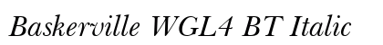 Baskerville WGL4 BT Italic Preview
