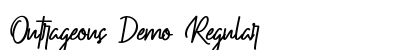 Outrageous Demo Regular Font Preview Outrageous Demo Regular Font Preview