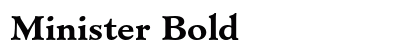 Minister Bold font free download