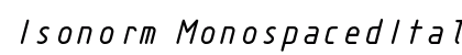 Isonorm MonospacedItalic font free download