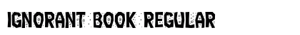 Ignorant Book Regular Font Preview