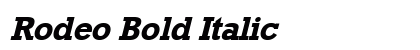 Rodeo Bold Italic preview Rodeo Bold Italic preview