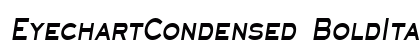 EyechartCondensed BoldItalic preview