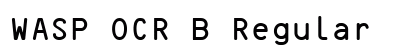 WASP OCR B Regular font free download