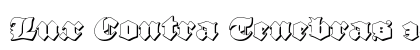 Lux Contra Tenebras 3D Regular Font Preview