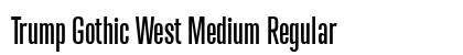 Trump Gothic West Medium Regular Font Preview