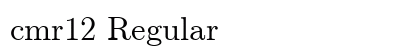 cmr12 Regular font free download