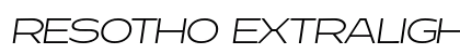 Resotho Extralight Extralight Italic Font Preview