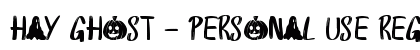Hay Ghost - Personal Use Regular preview Hay Ghost - Personal Use Regular preview