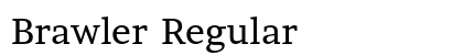 Brawler Regular Font Preview