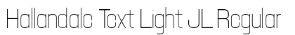 Hallandale Text Light JL Regular