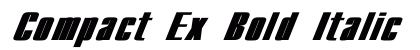 Compact Ex Bold Italic preview Compact Ex Bold Italic preview