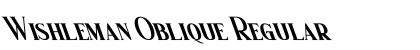 Wishleman Oblique Regular Font Preview