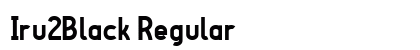 Iru2Black Regular Font Preview