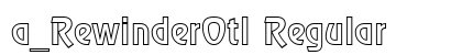a_RewinderOtl Regular