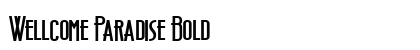 Wellcome Paradise Bold Font Preview