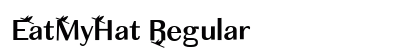 EatMyHat Regular Font Preview